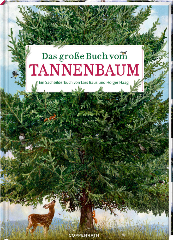 Das große Buch vom Tannenbaum (Holger Haag)