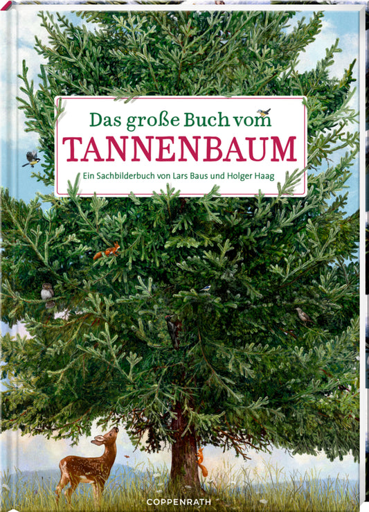 Das große Buch vom Tannenbaum (Holger Haag)