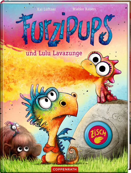 Furzipups und Lulu Lavazunge (Bd. 6) (Kai Lüftner)