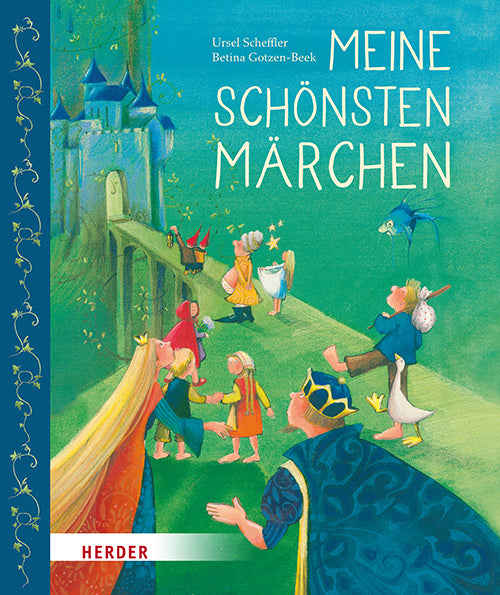 Meine schönsten Märchen (Ursel Scheffler)