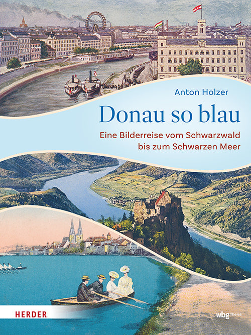 Donau so blau (Anton Holzer)