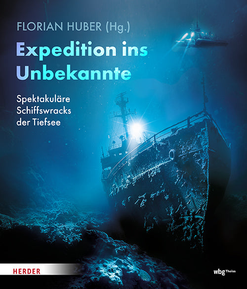 Expedition ins Unbekannte (Florian Huber)