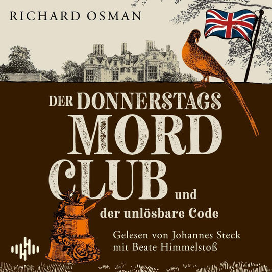 Der Donnerstagsmordclub und der unlösbare Code, 2 Audio-CD, 2 MP3 (Richard Osman)