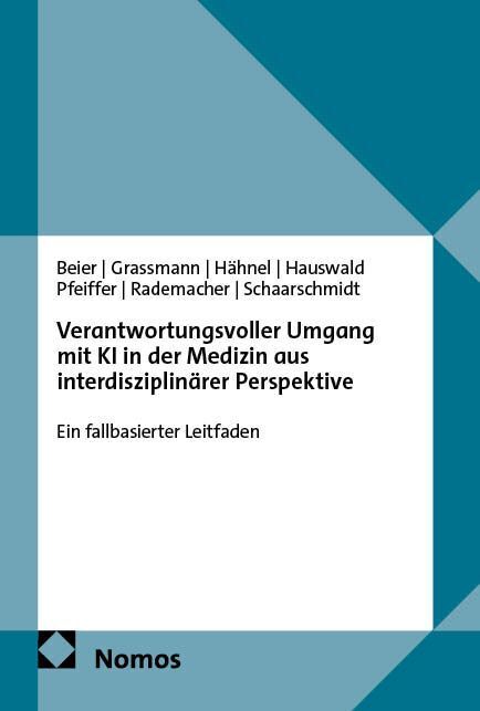 Verantwortungsvoller Umgang mit KI in der Medizin aus interdisziplinärer Perspektive (Kathi Beier)