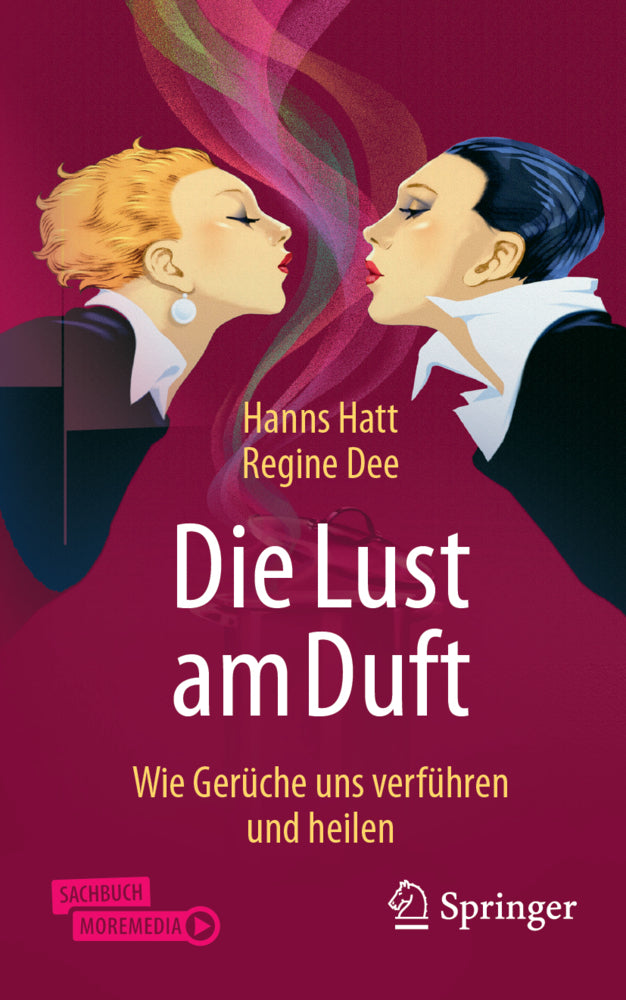 Die Lust am Duft (Hanns Hatt)