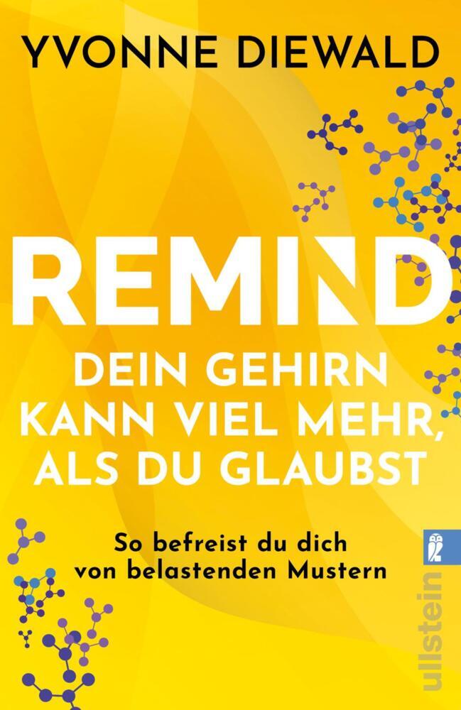 REMIND Dein Gehirn kann viel mehr, als du glaubst (Yvonne Diewald)