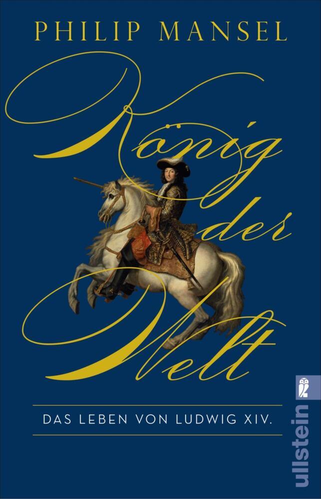 König der Welt (Philip Mansel)