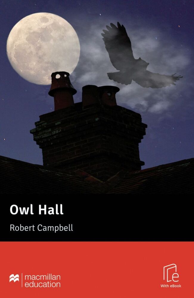 Owl Hall, m. 1 Buch, m. 1 Beilage (Robert Campbell)
