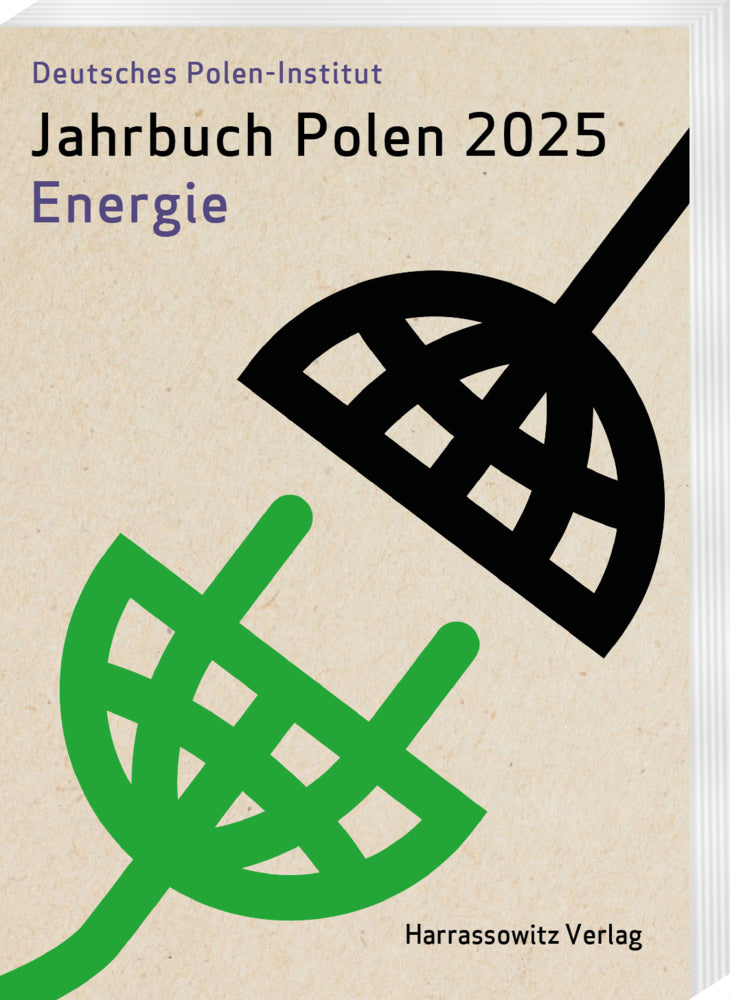 Jahrbuch Polen. Jahrbuch des Deutschen Polen-Instituts Darmstadt / Jahrbuch Polen 36 (2025) (Deutsches Polen-Institut)
