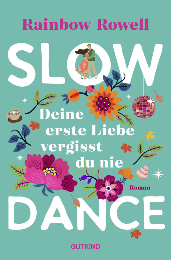 Slow Dance (Rainbow Rowell)