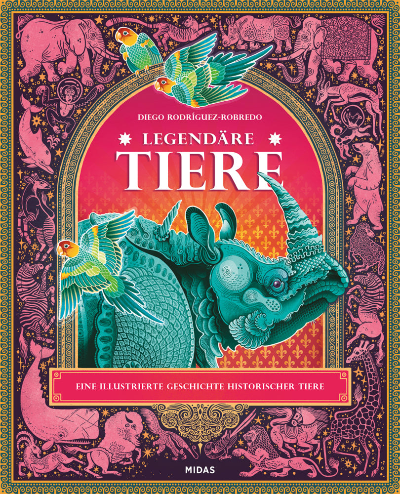 Legendäre Tiere (Diego Rodríguez Robredo)