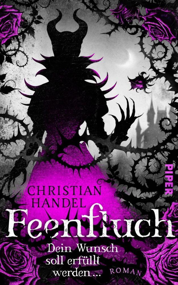 Feenfluch - Dein Wunsch soll erfüllt werden ... (Christian Handel)