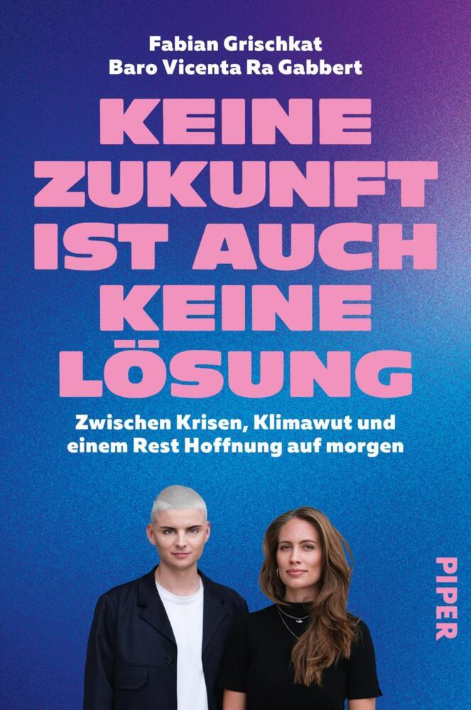 Keine Zukunft ist auch keine Lösung (Baro Vicenta Ra Gabbert)