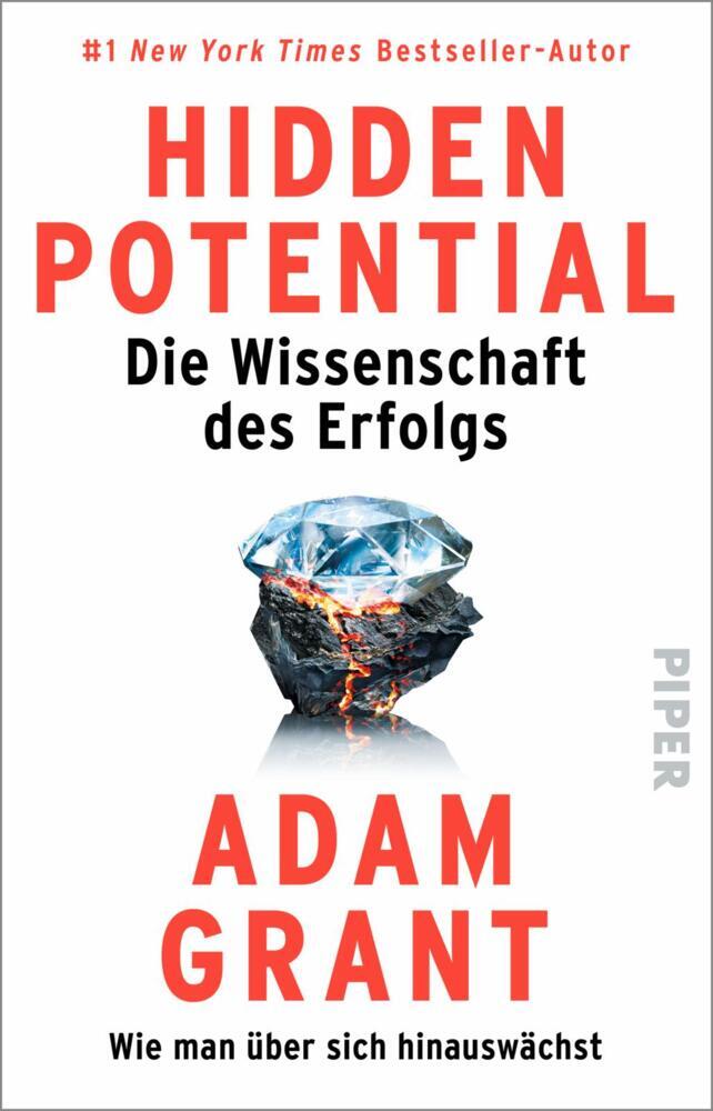 Hidden Potential - Die Wissenschaft des Erfolgs (Adam Grant)