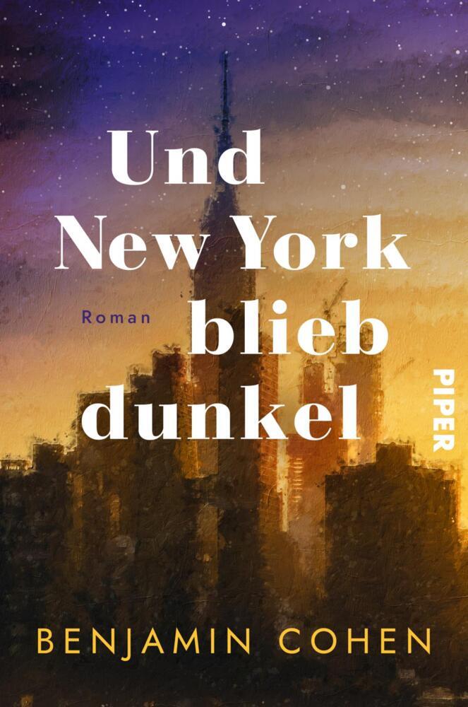 Und New York blieb dunkel (Benjamin Cohen)