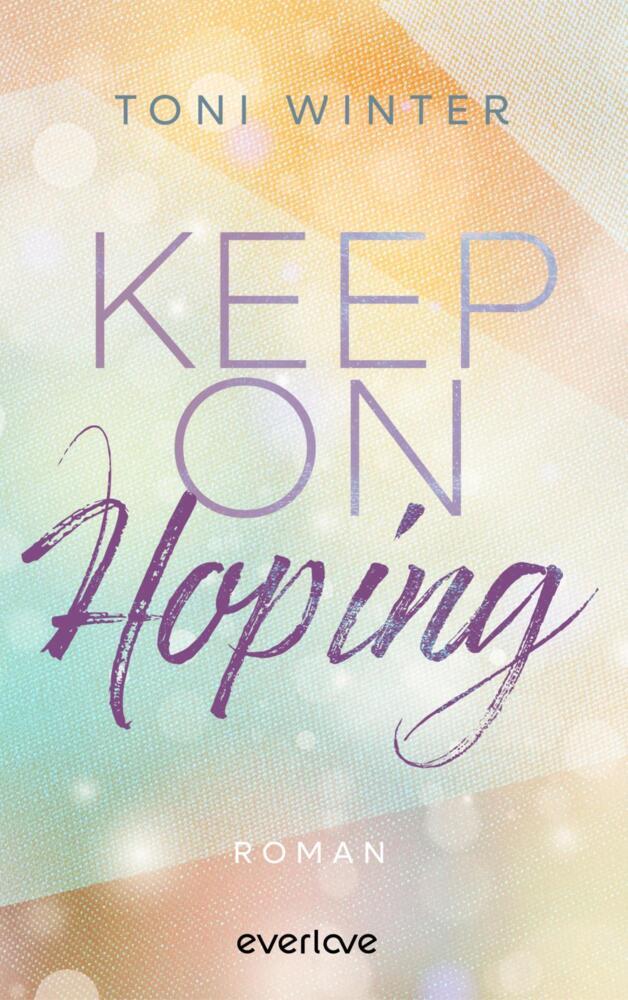 Keep on Hoping (Toni Winter)