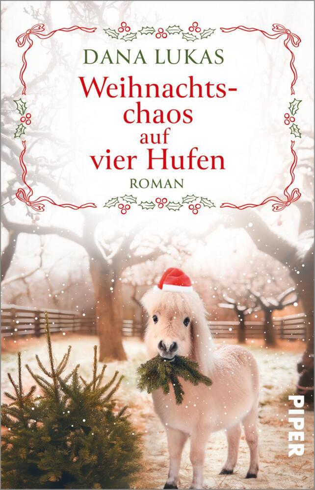 Weihnachtschaos auf vier Hufen (Dana Lukas)