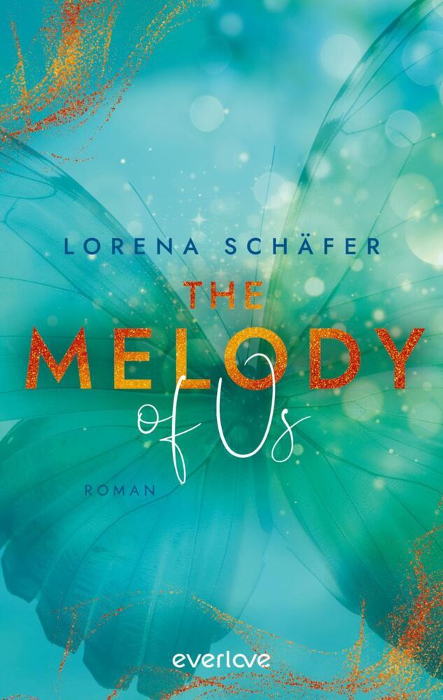 The Melody of Us (Lorena Schäfer)