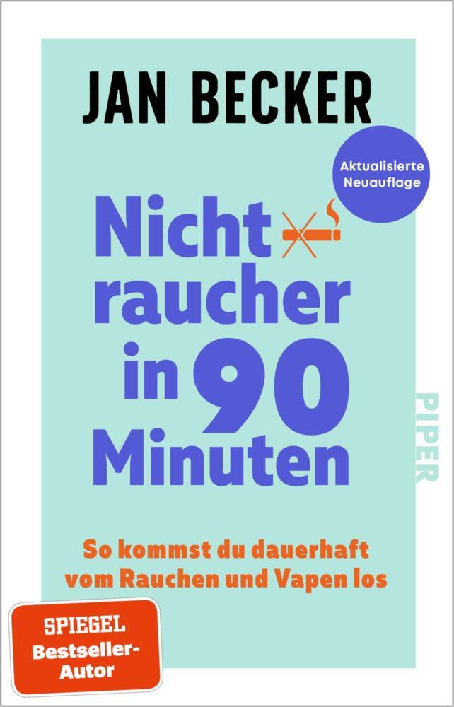 Nichtraucher in 90 Minuten (Jan Becker)