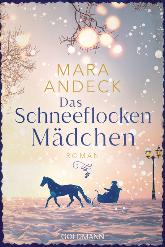 Das Schneeflockenmädchen (Mara Andeck)
