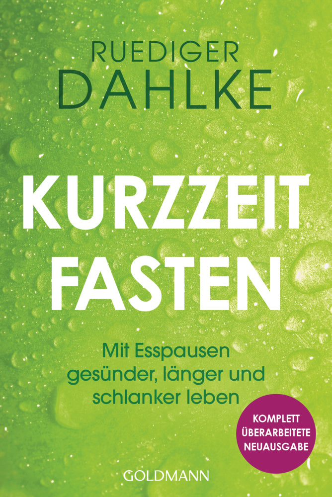 Kurzzeitfasten (Ruediger Dahlke)