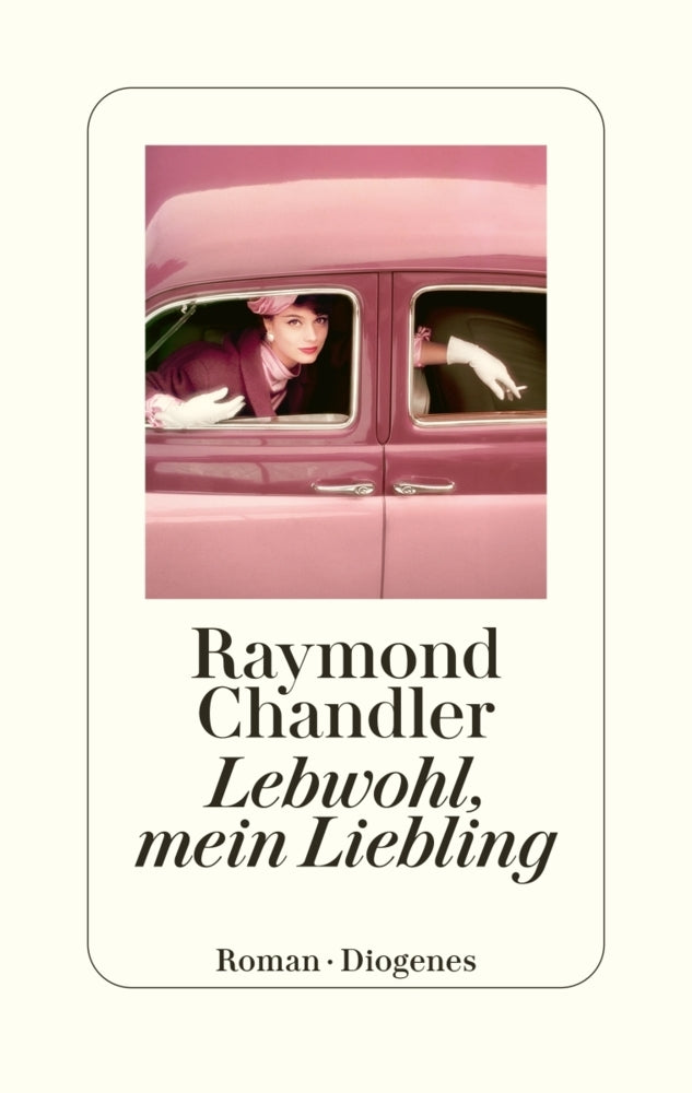 Lebwohl, mein Liebling (Raymond Chandler)
