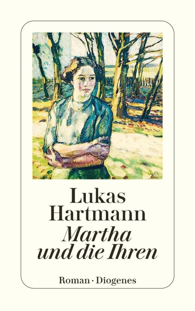 Martha und die Ihren (Lukas Hartmann)