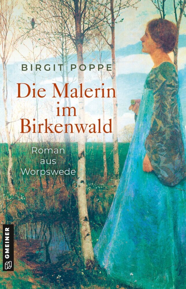 Die Malerin im Birkenwald (Birgit Poppe)