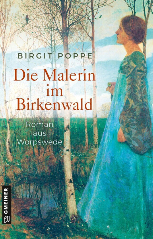 Die Malerin im Birkenwald (Birgit Poppe)
