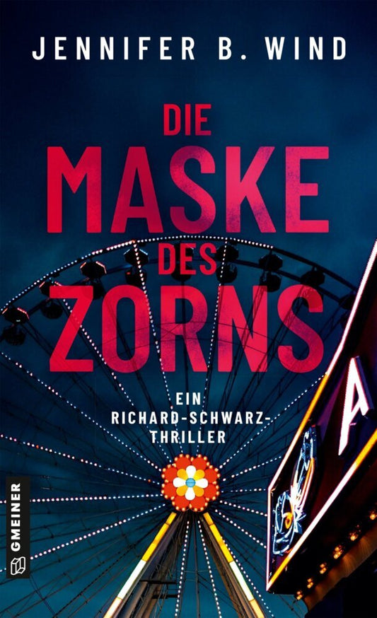 Die Maske des Zorns (Jennifer B. Wind)
