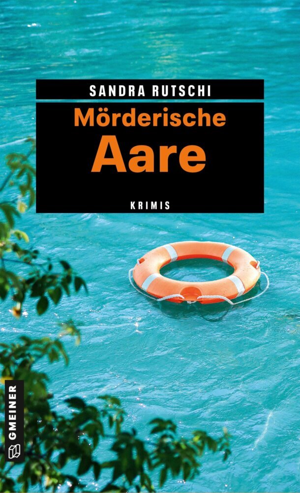 Mörderische Aare (Sandra Rutschi)