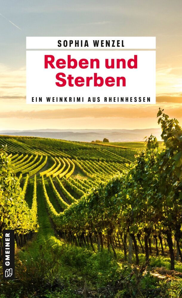 Reben und Sterben (Sophia Wenzel)