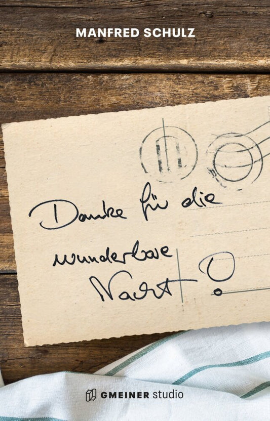 Danke für die wunderbare Nacht (Manfred Schulz)