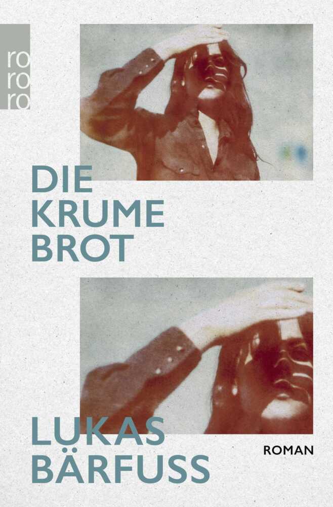 Die Krume Brot (Lukas Bärfuss)