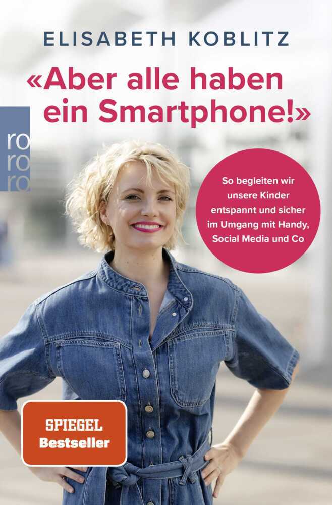 «Aber alle haben ein Smartphone!» (Elisabeth Koblitz)