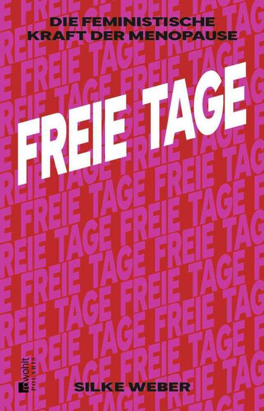 Freie Tage (Silke Weber)