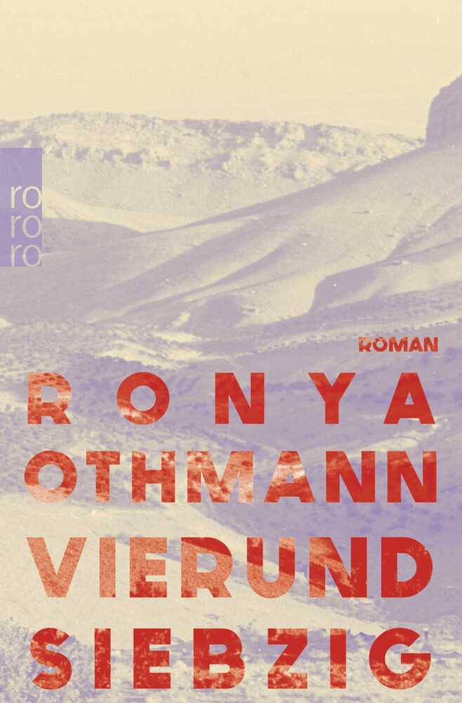 Vierundsiebzig (Ronya Othmann)