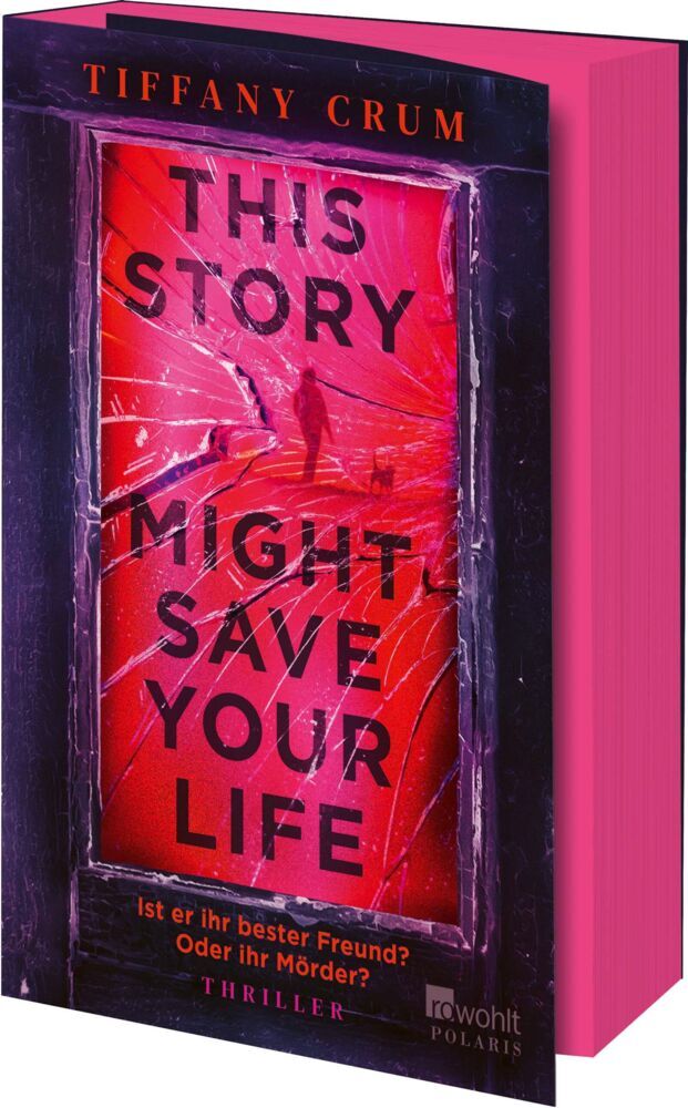 This Story Might Save Your Life (Tiffany Crum)