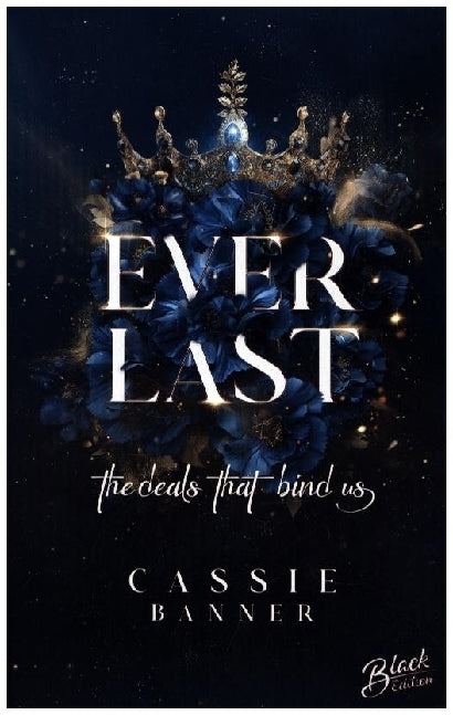Everlast (Cassie Banner)