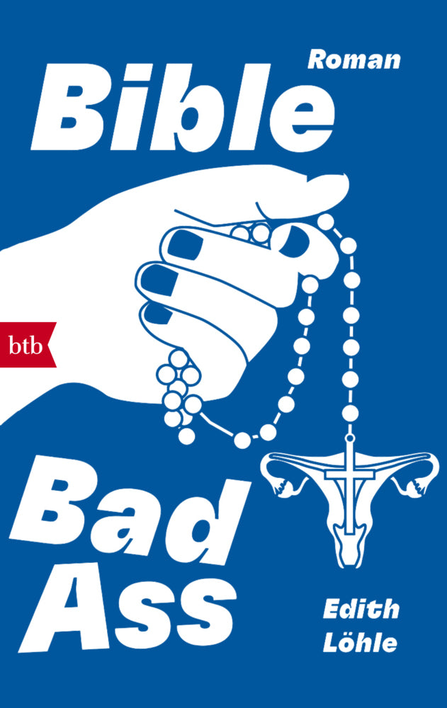 Bible Bad Ass (Edith Löhle)