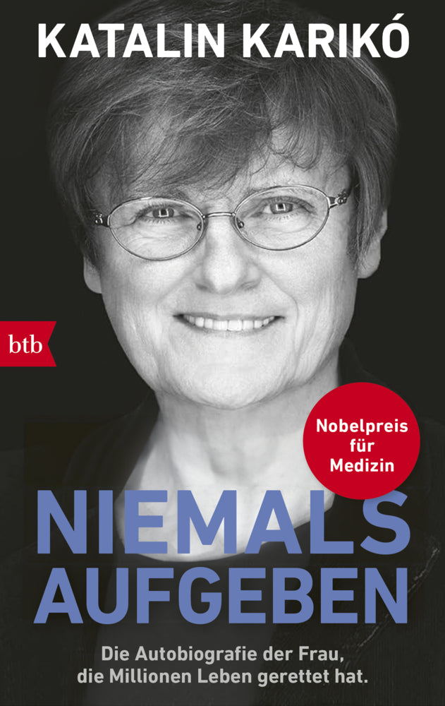 Niemals aufgeben (Katalin Karikó)