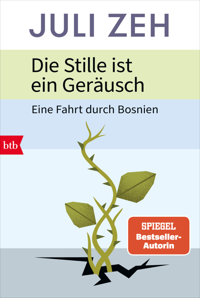 Die Stille ist ein Geräusch (Juli Zeh)