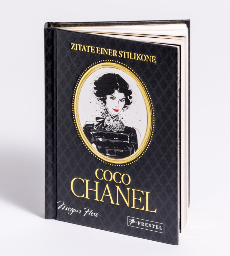 Coco Chanel - Zitate einer Stilikone (Megan Hess)
