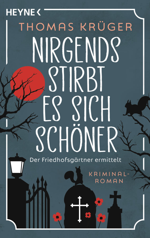 Nirgends stirbt es sich schöner (Thomas Krüger)