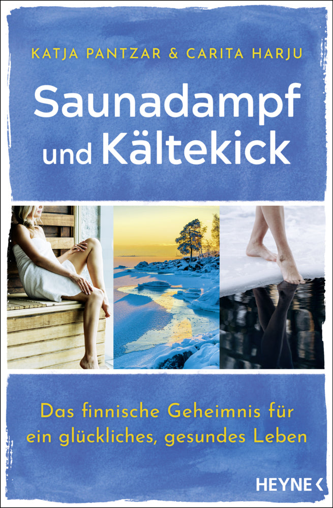 Saunadampf und Kältekick (Katja Pantzar)