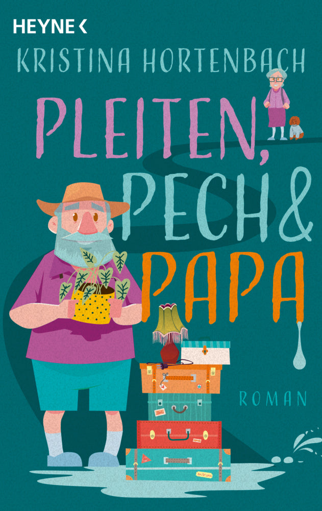 Pleiten, Pech und Papa (Kristina Hortenbach)