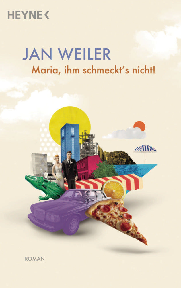 Maria, ihm schmeckt's nicht (Jan Weiler)