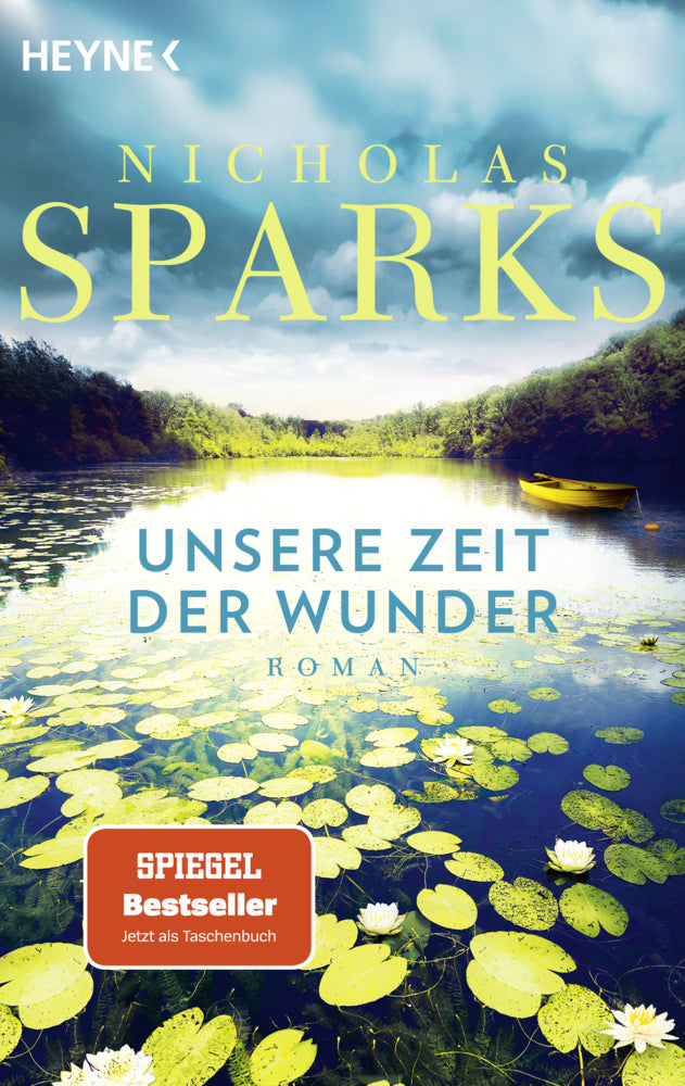 Unsere Zeit der Wunder (Nicholas Sparks)
