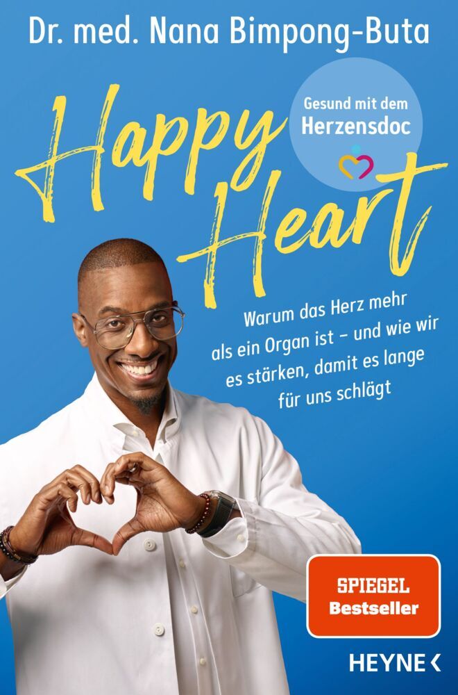 Happy Heart - Gesund mit dem Herzensdoc (Nana-Yaw Bimpong-Buta)