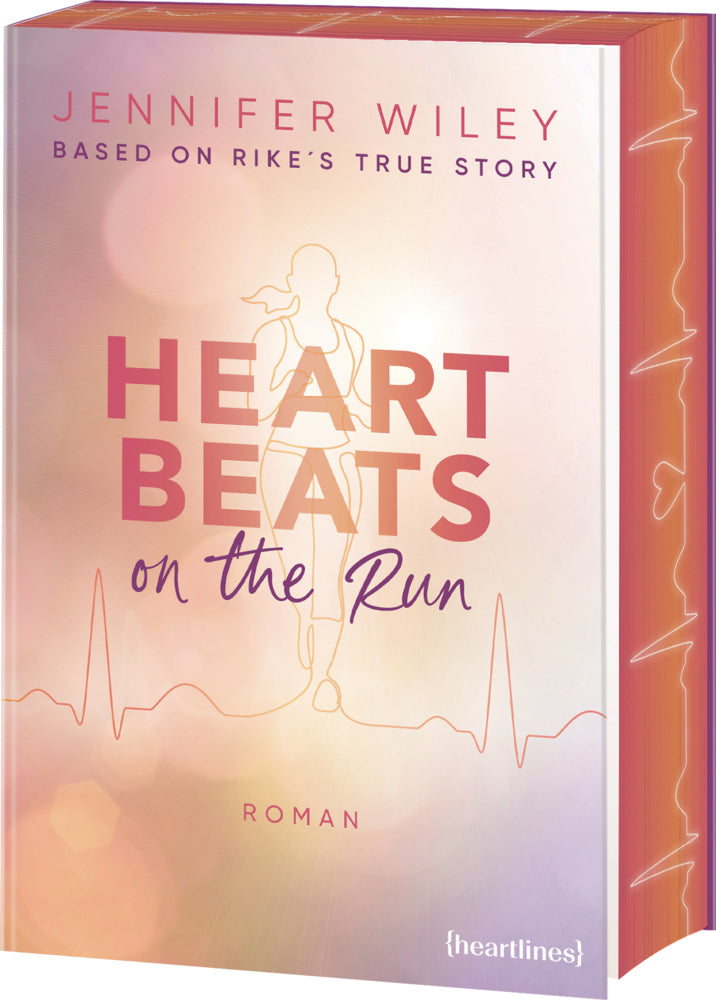 Heartbeats on the Run - Based on Rike's True Story (Jennifer Wiley)